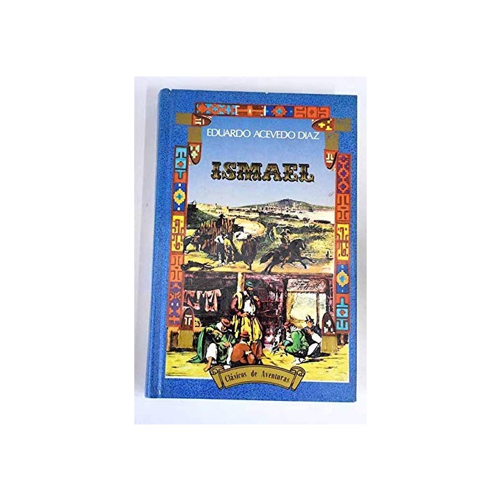 Ismael - Acevedo Díaz, Eduardo